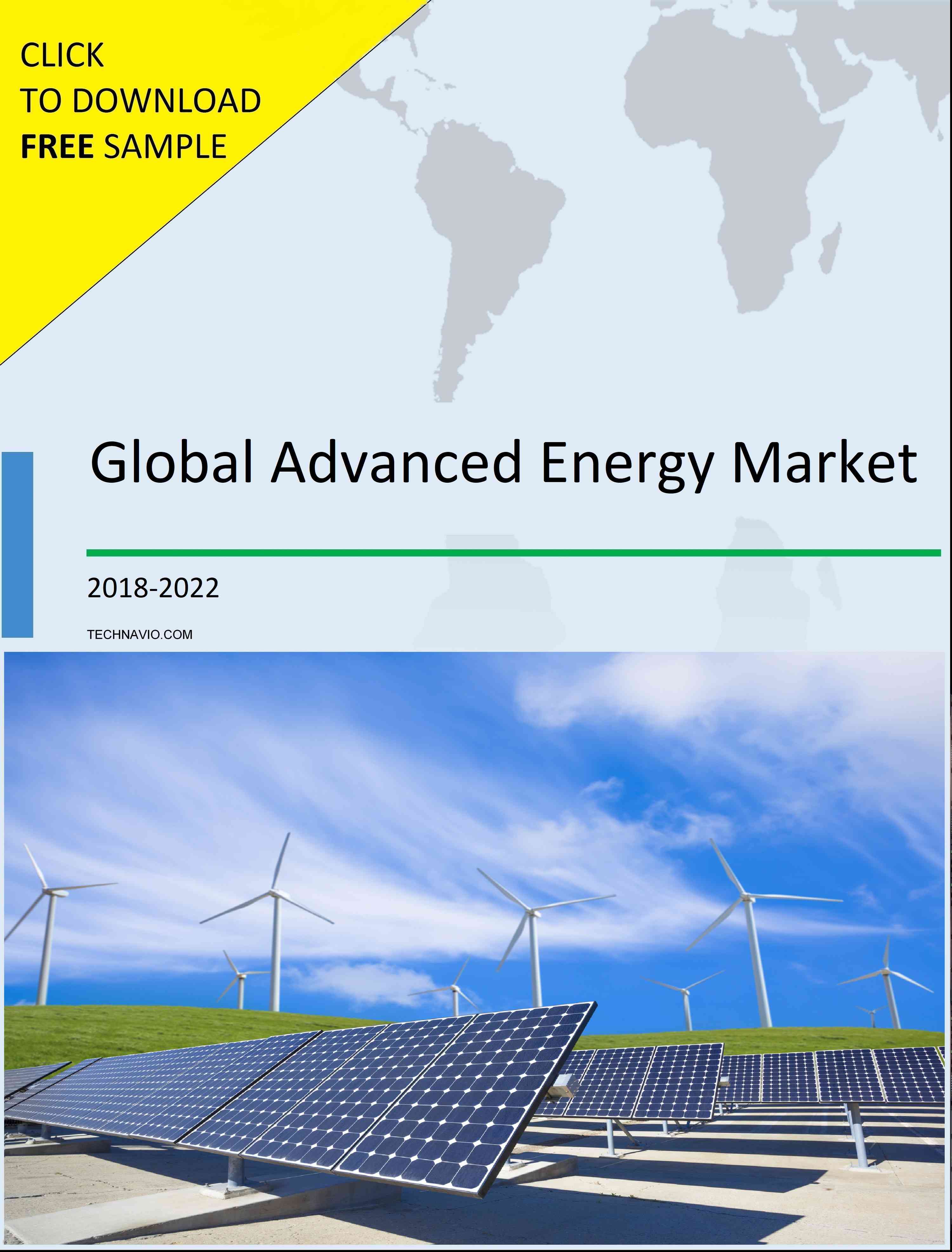 Global Advanced Energy Market 2018-2022 - Technavio